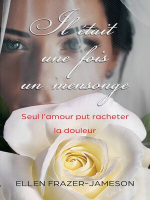 cover image of Il était une fois un mensonge